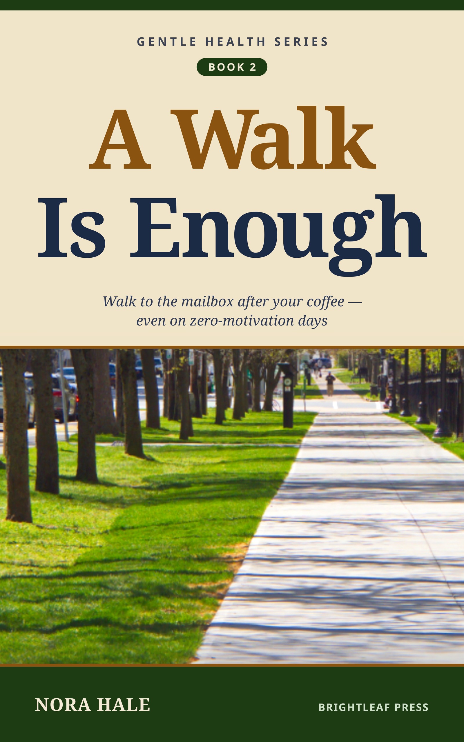 Cover of A Walk Is Enough by Nora Hale